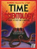 click here to read an old Time Magazine article on Scientology